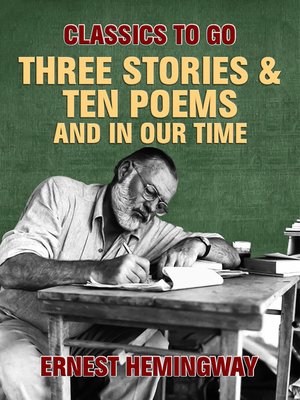 Three Stories & Ten Poems and In Our Time - ebook